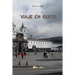 Viaje en Quito