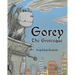 Gorey the Grotesque