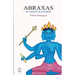 Abraxas: Un viaje por la psicodelia