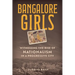 Bangalore Girls: Witnessing the Rise of Nationalism in a Progressive City