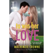 To Win Her Love