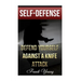 Self-Defense: Defend Yourself Against A Knife Attack: (Self-Protection, Prepping)