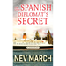 The Spanish Diplomat's Secret: A Mystery