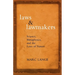 Laws and Lawmakers: Science, Metaphysics, and the Laws of Nature