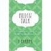 Pillow Talk: 40 Conversations about Sex for Married Couples