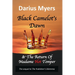Black Camelot's Dawn: & The Return of Madame Hot Temper (Book #2)