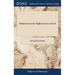Submission to the Righteousness of God: Or the Necessity of Trusting to a Better Righteousness Than our own. Opened and Defended, in a Plain Practical