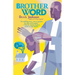 Brother Word
