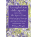 Apocryphal Acts of the Apostles, Volume 2 The English Translations