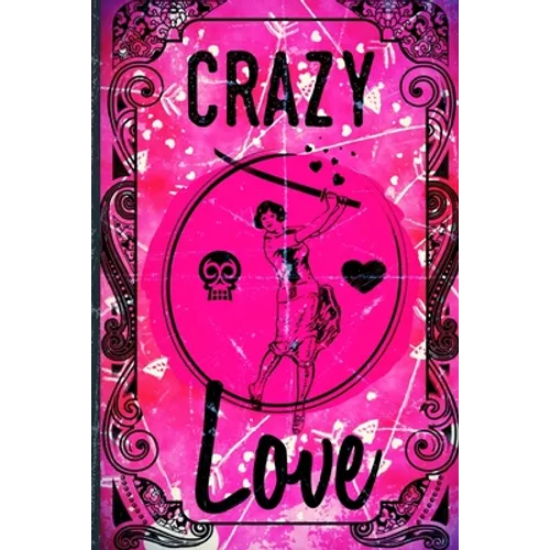 Crazy Love: Faux Vintage Cover Design
