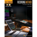 Hal Leonard Recording Method for Hip-Hop, Pop, Edm, & More - By Jake Johnson with Online Audio and Video Demos