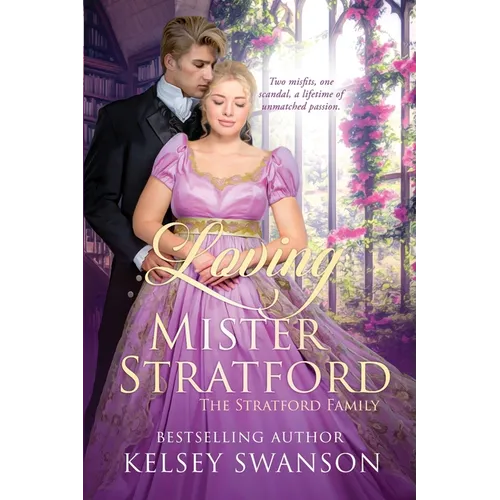 Loving Mister Stratford
