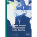Street Art and Democracy in Latin America
