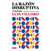 La Razón Disruptiva: Antología / Disruptive Reason: Anthology