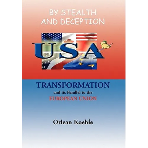 By Stealth and Deception