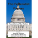 The Federalist Papers: Foundations of Our Nation