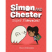 Super Frenemies! (Simon and Chester Book #5)