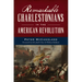 Remarkable Charlestonians in the American Revolution