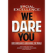 Social Excellence: We Dare You (Special "Gift Edition")