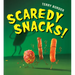 Scaredy Snacks!
