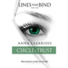 Lines that Bind - Circle of Trust - Part one: Circle of Trust