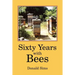 Sixty Years with Bees