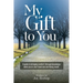 My Gift to You