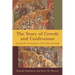 Story of Creeds and Confessions