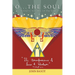 O... The Soul: Esoteric Science of the Soul