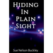 Hiding In Plain Sight (2nd Edition)