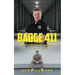 Badge 411: Based on the Actual Experiences of a Probation Officer