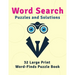 Word Search Puzzles and Solutions: 32 Large Print Word-Finds Puzzle Book