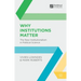Why Institutions Matter: The New Institutionalism in Political Science