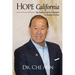 Hope California: My Journey with the Holy Spirit to Transform a State