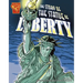 The Story of the Statue of Liberty