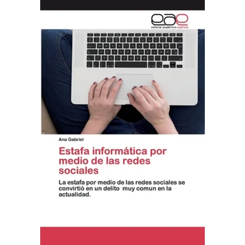 Estafa informática por medio de las redes sociales