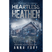 Heartless Heathen: An MF Dystopian Shifter Romance
