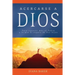 Acercarse a Dios: Para conocer más al Padre y lo que Él espera de Sus hijos