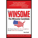 The Winsome Candidate: The Winsome Way to Walk, Run, Win and Serve through Public Service in America