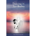 Dancing in Two Realms: A Love Story Beyond Death (Black and White Version)