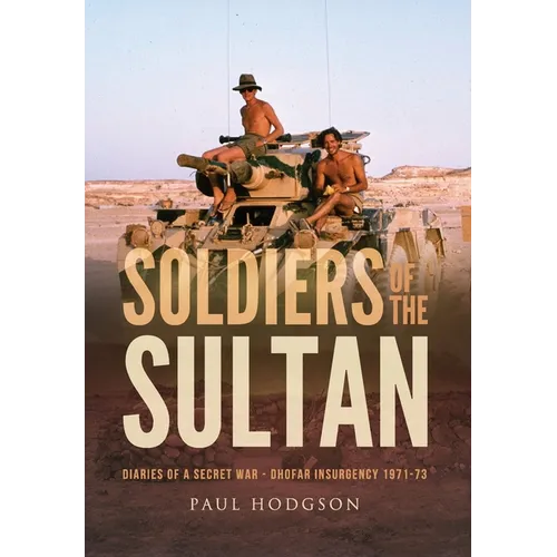 Soldiers of The Sultan