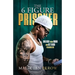 The 6 Figure Prisoner: Unlock Your Mind And Get Rich Regardless