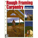 Rough Framing Carpentry