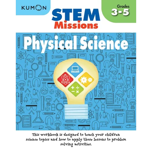 Kumon Stem Missions: Physical Science