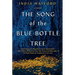 The Song of the Blue Bottle Tree