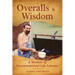 Overalls & Wisdom