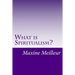 What is Spiritualism?