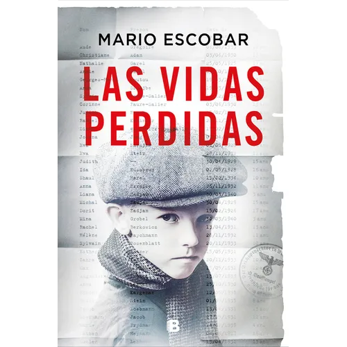 Las Vidas Perdidas/ The Forgotten Names