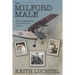 The Milford Male: The Autobiography of a Small Town Iowan