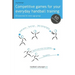Competitive games for your everyday handball training: 60 exercises for every age group